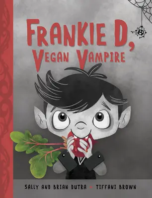 Frankie D, a vegán vámpír - Frankie D, Vegan Vampire