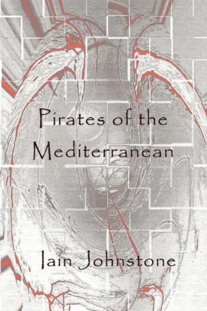 A Földközi-tenger kalózai - Pirates of the Mediterranean