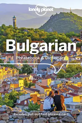 Lonely Planet Bolgár nyelvkönyv és szótár - Lonely Planet Bulgarian Phrasebook & Dictionary