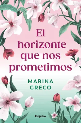 El Horizonte Que Nos Prometimos / The Horizon We Promised Ourselves (A horizont, amit magunknak ígértünk) - El Horizonte Que Nos Prometimos / The Horizon We Promised Ourselves