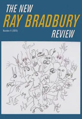 The New Ray Bradbury Review, 4. szám - The New Ray Bradbury Review, Number 4