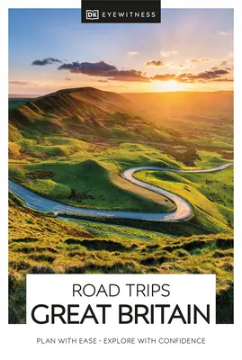 DK Eyewitness Road Trips Nagy-Britannia - DK Eyewitness Road Trips Great Britain