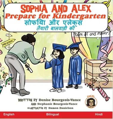 Sophia és Alex felkészül az óvodára: सोफिया और एलेक्स त - Sophia and Alex Prepare for Kindergarten: सोफिया और एलेक्स त