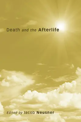 A halál és a túlvilág - Death and the Afterlife