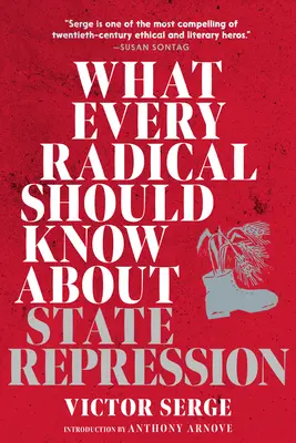 Amit minden radikálisnak tudnia kell az állami elnyomásról: Útmutató aktivistáknak - What Every Radical Should Know about State Repression: A Guide for Activists