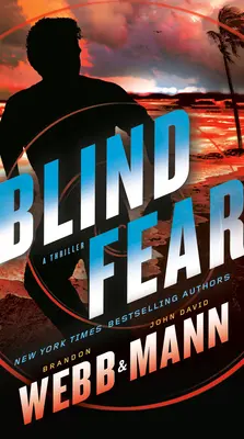 Vak félelem: Egy thriller - Blind Fear: A Thriller