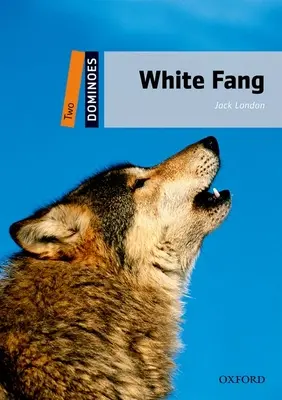 Fehér agyar - White Fang