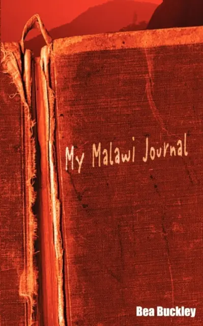 Az én Malawi folyóiratom - My Malawi Journal