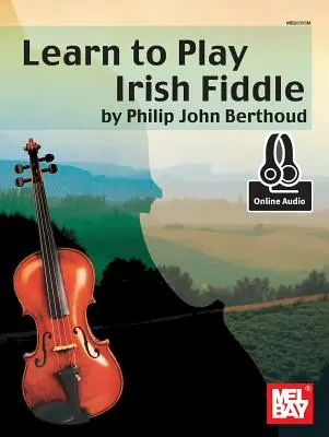 Tanulj meg ír hegedülni - Learn to Play Irish Fiddle