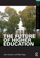 A felsőoktatás jövője - The Future of Higher Education