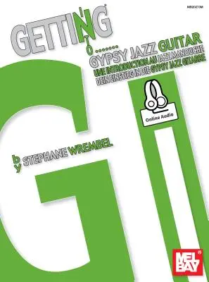 A cigány dzsesszgitárba való belépés - Getting Into Gypsy Jazz Guitar