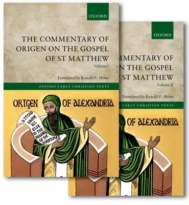 Origenův komentář k Matoušovu evangeliu - The Commentary of Origen on the Gospel of St Matthew