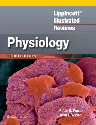 Lippincott(r) Illustrated Reviews: Fyziologie - Lippincott(r) Illustrated Reviews: Physiology