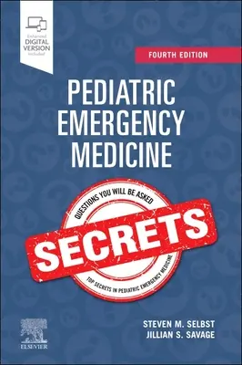 Sürgősségi gyermekgyógyászat titkai - Pediatric Emergency Medicine Secrets