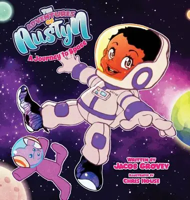 Austyn kalandjai: Egy utazás az űrbe - The Adventures of Austyn: A Journey to Space