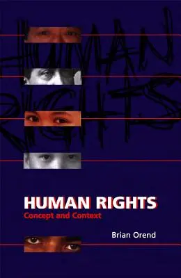 Emberi jogok: Fogalom és kontextus - Human Rights: Concept and Context