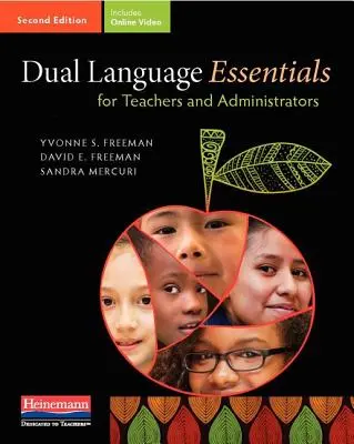 Kettős nyelvi alapismeretek tanároknak és rendszergazdáknak, második kiadás - Dual Language Essentials for Teachers and Administrators, Second Edition