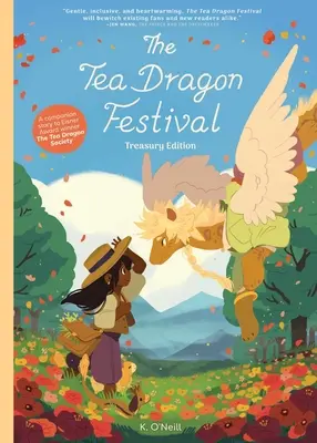 A teasárkány fesztivál kincstári kiadása - The Tea Dragon Festival Treasury Edition