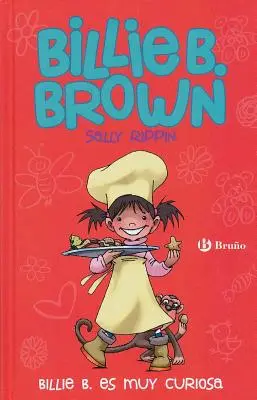 Billie B. Es Muy Curiosa- Billie B. Brown: Billie Billie Billie: The Extra-Special Helper/The Perfect Present - Billie B. Es Muy Curiosa- Billie B. Brown: The Extra-Special Helper/The Perfect Present