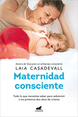 Maternidad Consciente / Tudatos anyaság - Maternidad Consciente / Conscious Motherhood