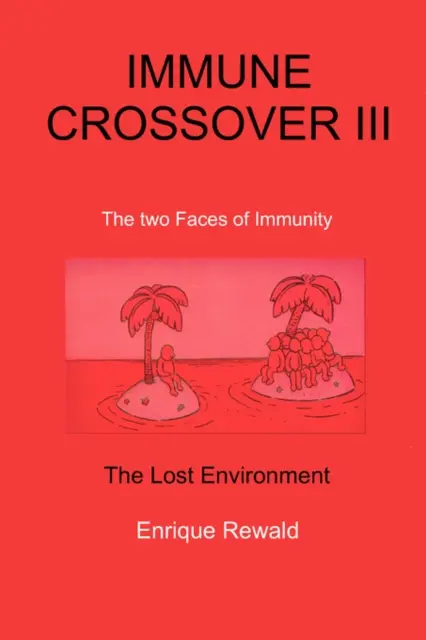 Immune Crossover III