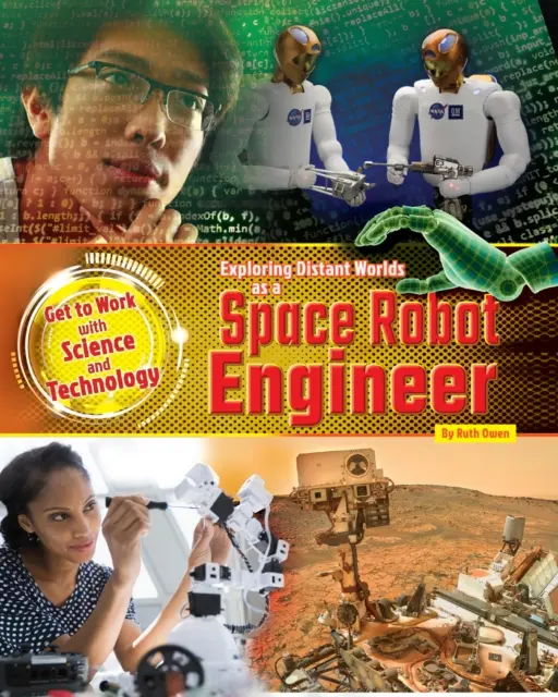 Távoli világok felfedezése űrrobot mérnökként - Exploring Distant Worlds as a Space Robot Engineer