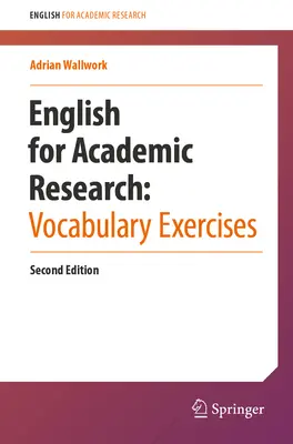 Angol nyelv az akadémiai kutatáshoz: Szókincsgyakorlatok - English for Academic Research: Vocabulary Exercises