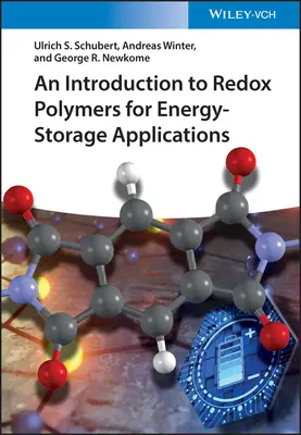 Bevezetés az energiatárolási célú redoxi polimerekbe - Introduction to Redox Polymers for Energy-Storage Applications