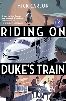 Lovaglás Duke vonatán: Tizedik évfordulós kiadás - Riding on Duke's Train: Tenth Anniversary Edition