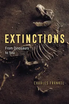 Kihalások: A dinoszauruszoktól önökig - Extinctions: From Dinosaurs to You