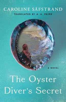 Az osztrigabúvár titka - The Oyster Diver's Secret