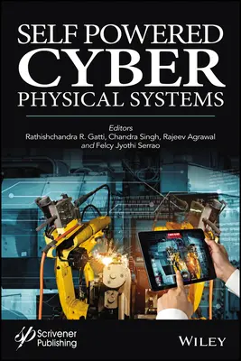 Önműködő kiberfizikai rendszerek - Self-Powered Cyber Physical Systems