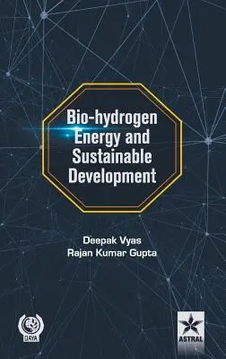 Bio-hidrogénenergia és fenntartható fejlődés - Bio-hydrogen Energy and Sustainable Development