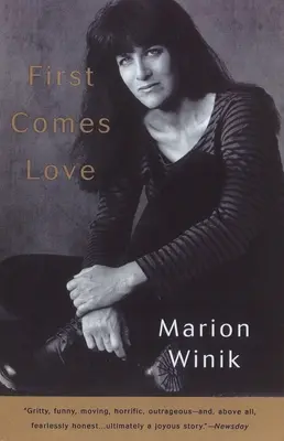 Először jön a szerelem: A Memoir - First Comes Love: A Memoir