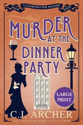 Gyilkosság a vacsorapartin: Nagyméretű nyomtatás - Murder at the Dinner Party: Large Print