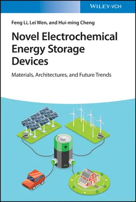 Újszerű elektrokémiai energiatároló eszközök - Novel Electrochemical Energy Storage Devices