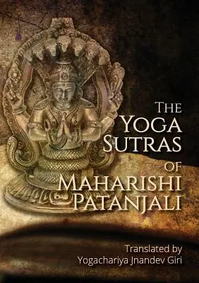 Maharishi Patandzsali jóga-szútrái: A jóga-szútrák egyszerű szemlélődő fordítása - The Yoga Sutras of Maharishi Patanjali: Simple contemplative translation of Yoga Sutras