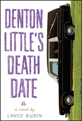 Denton Little halálának napja - Denton Little's Deathdate