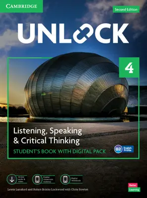 Unlock Level 4 Listening, Speaking and Critical Thinking Student's Book with Digital Pack [With eBook]