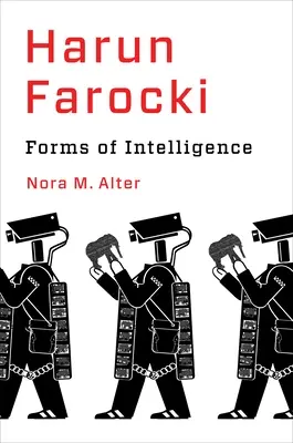 Harun Farocki: Az intelligencia formái - Harun Farocki: Forms of Intelligence