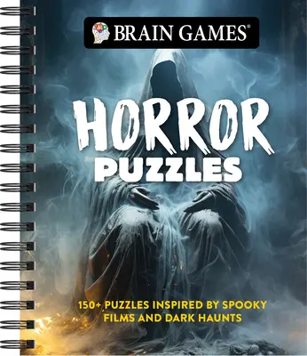 Agyjátékok - Horror rejtvények: 150+ rejtvény, melyeket kísérteties filmek és sötét kísértetek ihlettek. - Brain Games - Horror Puzzles: 150+ Puzzles Inspired by Spooky Films and Dark Haunts