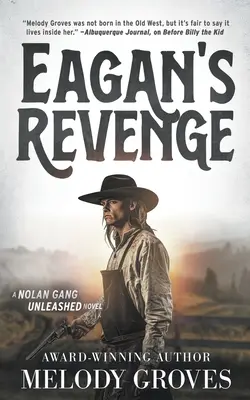 Eagan bosszúja: A klasszikus western sorozat - Eagan's Revenge: A Classic Western Series