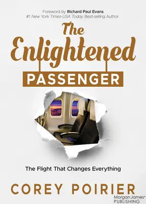 Osvícený cestující: Let, který všechno změní - The Enlightened Passenger: The Flight That Changes Everything