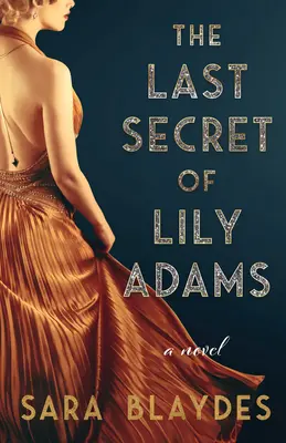 Lily Adams utolsó titka - The Last Secret of Lily Adams