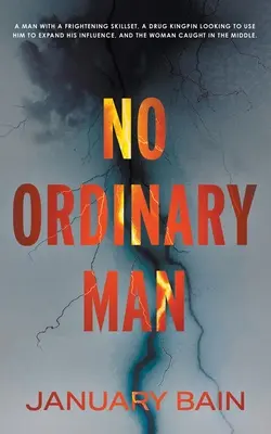 Nem hétköznapi ember: A Psychological Thriller - No Ordinary Man: A Psychological Thriller