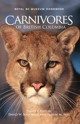 Brit Columbia húsevői - Carnivores of British Columbia