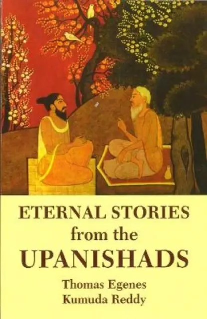 Örök történetek az upanisadokból - Eternal Stories from the Upanishads