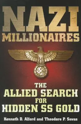 Náci milliomosok - Nazi Millionaires