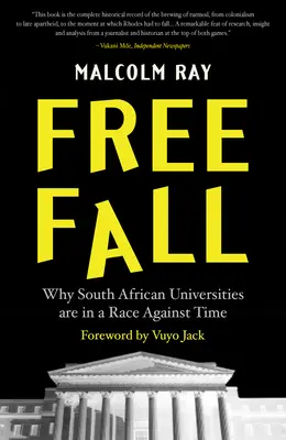 Szabad zuhanás: Miért versenyeznek a dél-afrikai egyetemek az idővel? - Free Fall: Why South African Universities Are in a Race Against Time