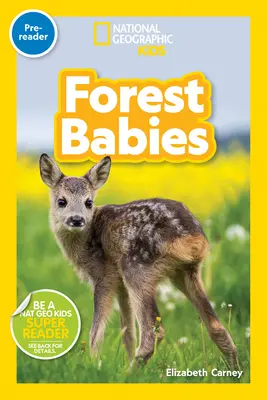 National Geographic Readers: Forest Babies